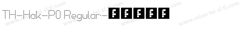 TH-Hak-P0 Regular字体转换